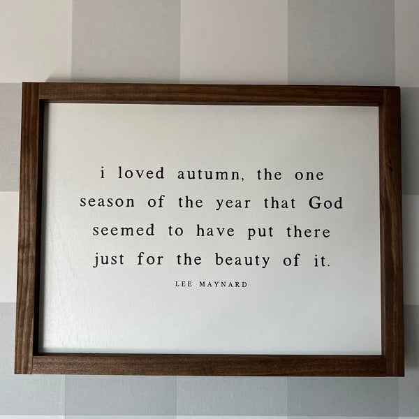 I Loved Autumn