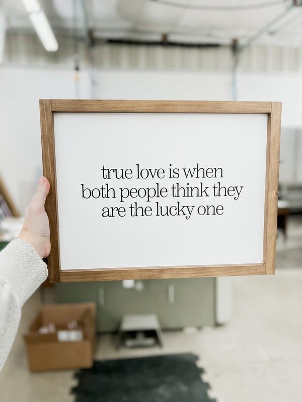 True Love Is When Both People