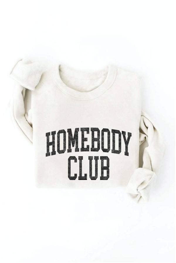 Homebody Club Sweatshirt