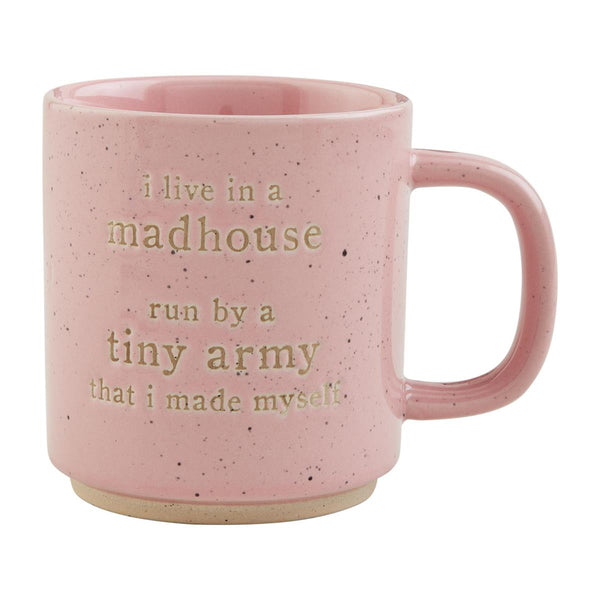 I Live In A Madhouse Mug