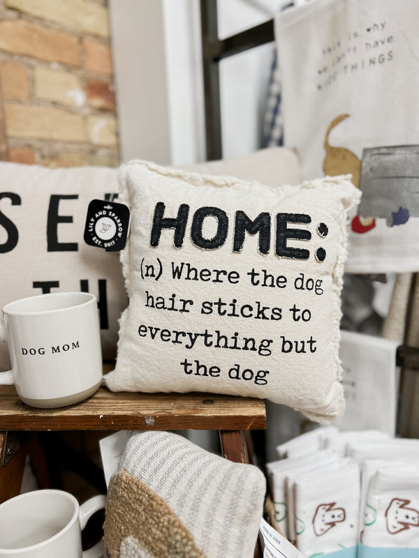 Home Dog Definition Pillow