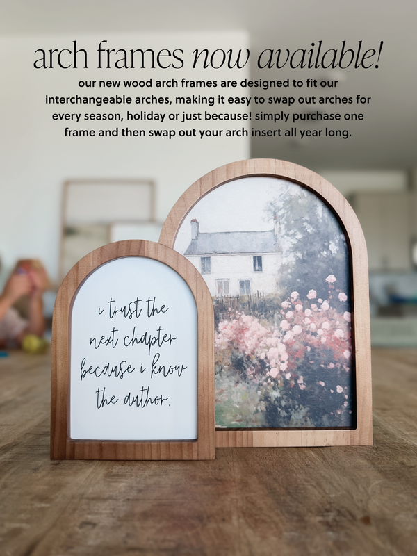 Arch Wood Frame | Arch Inserts Sold Separately