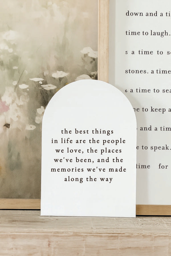 The Best Things In Life, Arch