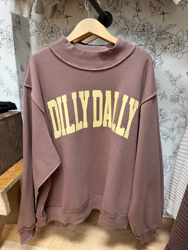 Dilly Dally Mock Neck Sweatshirt
