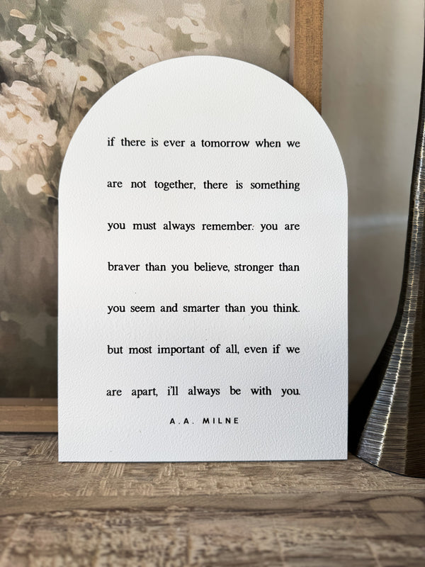If There Is Ever a Tomorrow, Arch