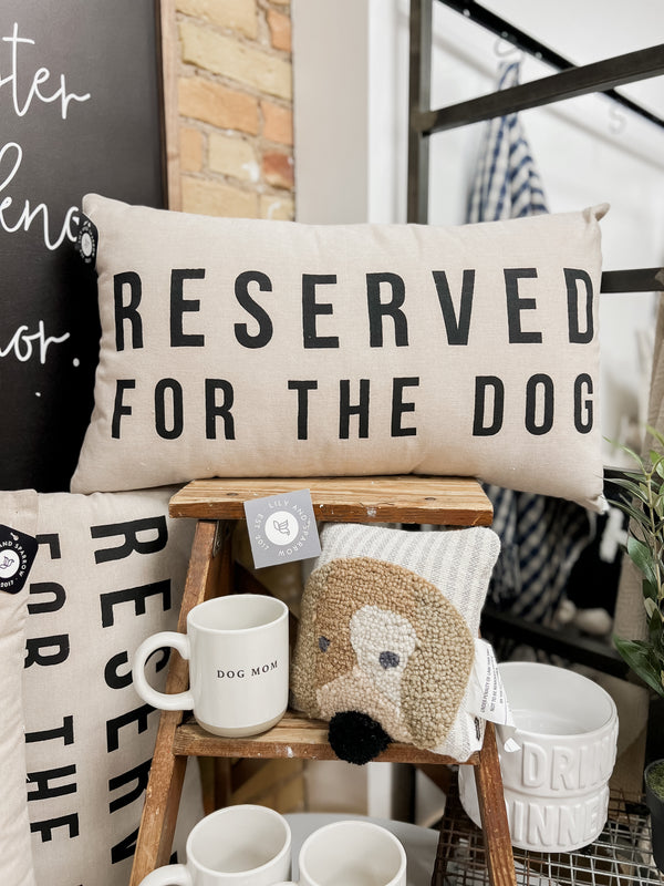 Reserved for the Dog