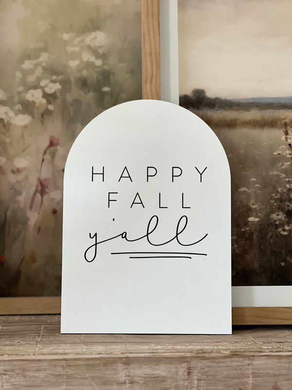 Happy Fall Y'all, Arch