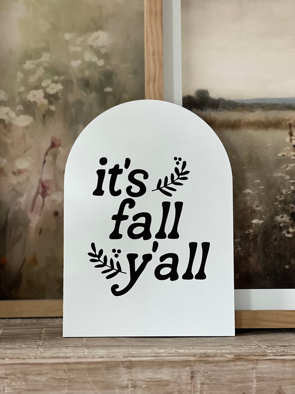 It's Fall Y'all, Arch