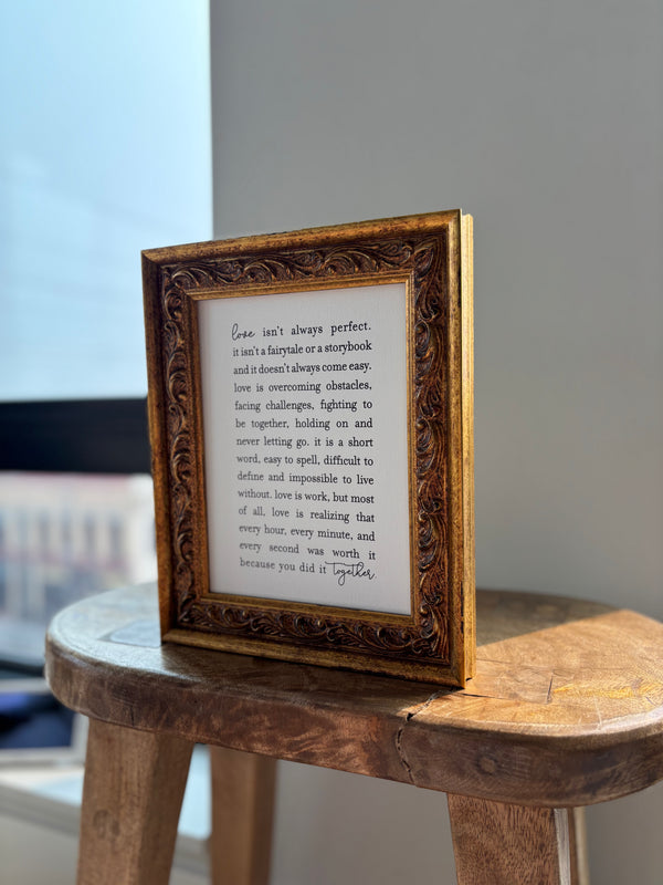 Love Isn't Always | Antique Gold Frame