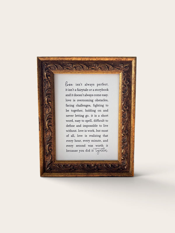 Love Isn't Always | Antique Gold Frame