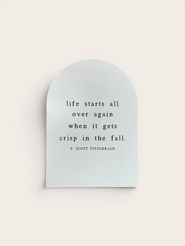 Life Starts All Over, Arch