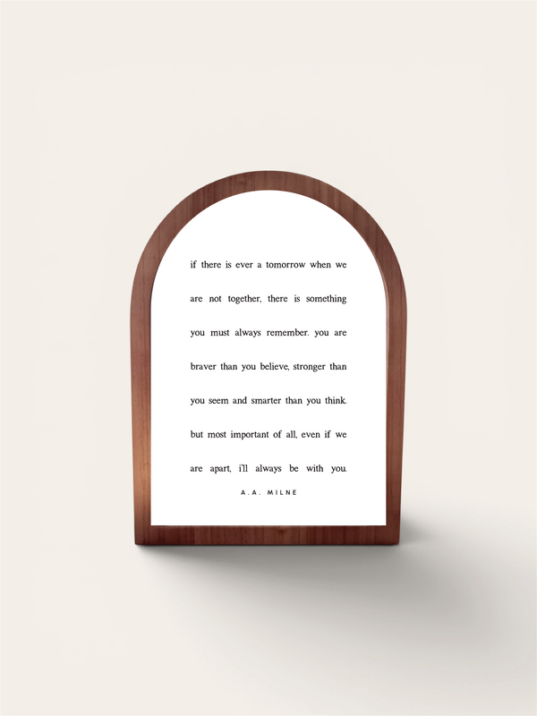 If There Is Ever A Tomorrow, Framed Arch