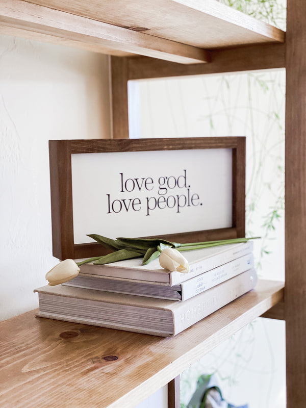 Love God. Love People.