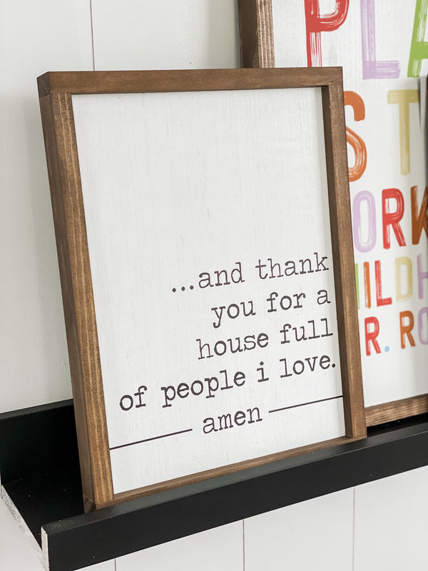 And Thank You For a House Full {Medium}