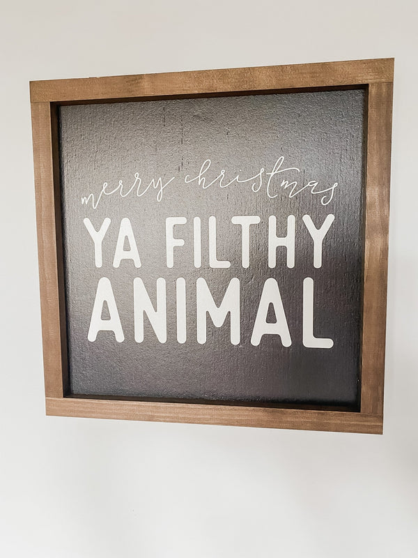 Merry Christmas Ya Filthy Animal